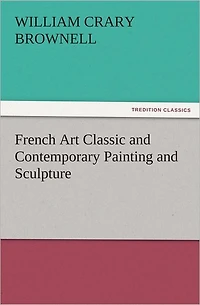 French Art Classic and Contemporary Painting Sculpture