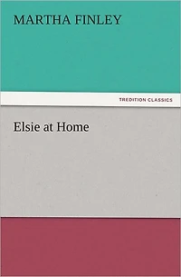 Elsie at Home