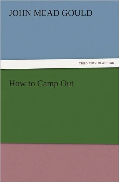 How to Camp Out