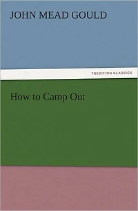 How to Camp Out