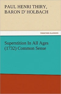 Superstition In All Ages (1732) Common Sense