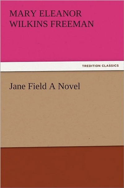 Jane Field A Novel