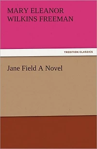 Jane Field A Novel