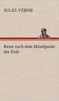 Reise nach dem Mittelpunkt der Erde