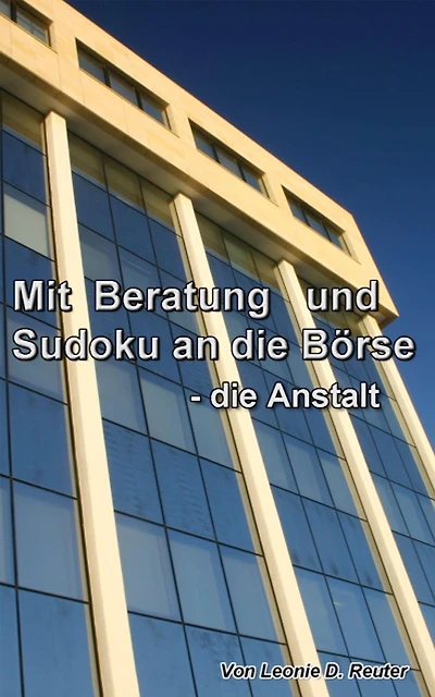 Mit Sudoku und Beratung an die Börse: die Anstalt