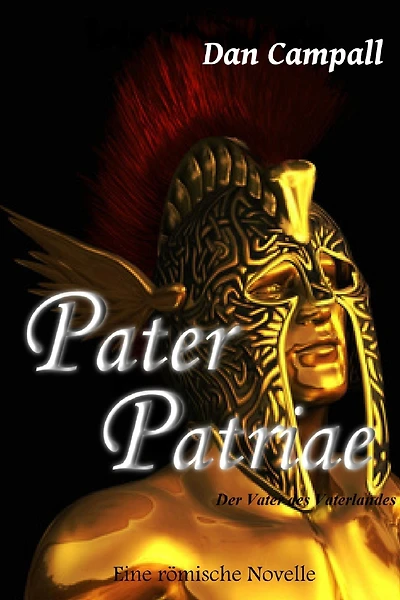 Pater Patriae: Der Vater des Vaterlandes