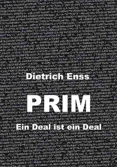 PRIM: Ein Deal ist ein Deal