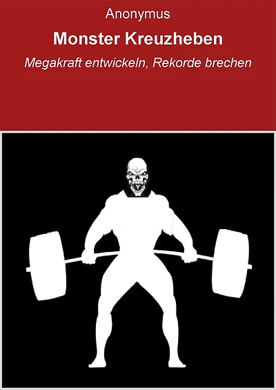 Monster Kreuzheben: Megakraft entwickeln, Rekorde brechen