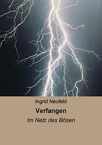 Verfangen: Im Netz des Bösen