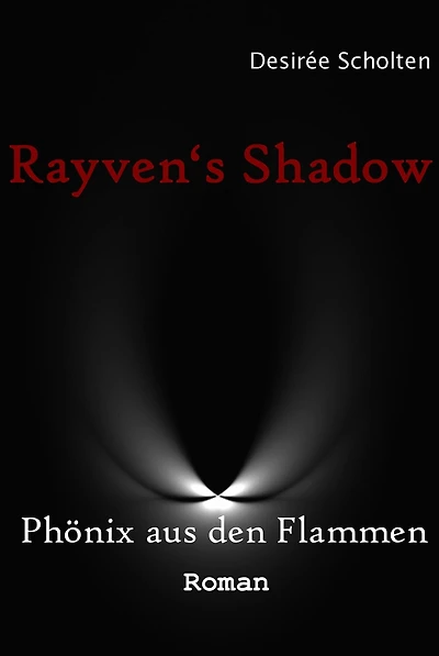 Phönix aus den Flammen: Rayven's Shadow