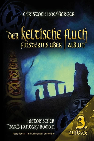 DER KELTISCHE FLUCH: Finsternis über Albion