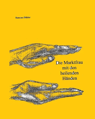 Die Marktfrau mit den heilenden Händen