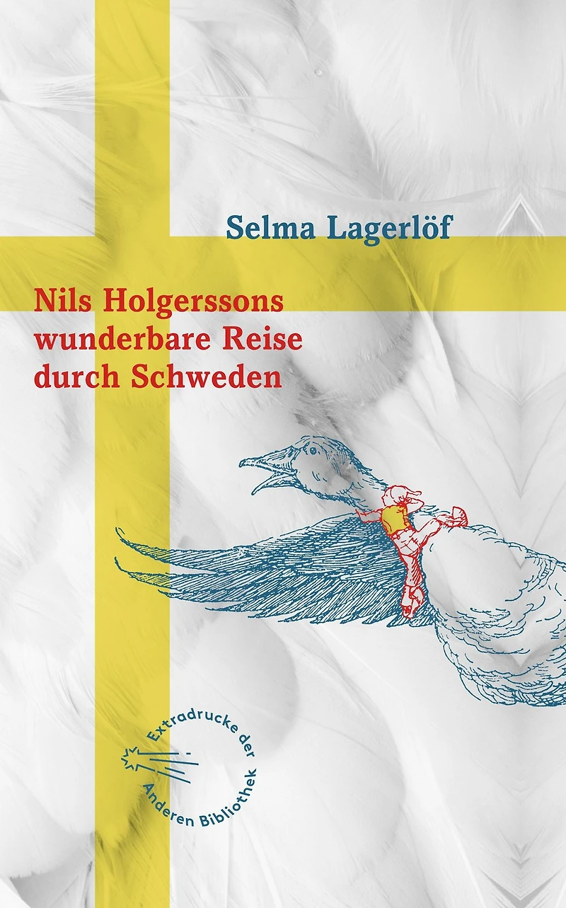 Nils Holgerssons wunderbare Reise durch Schweden (Ungekürzt)