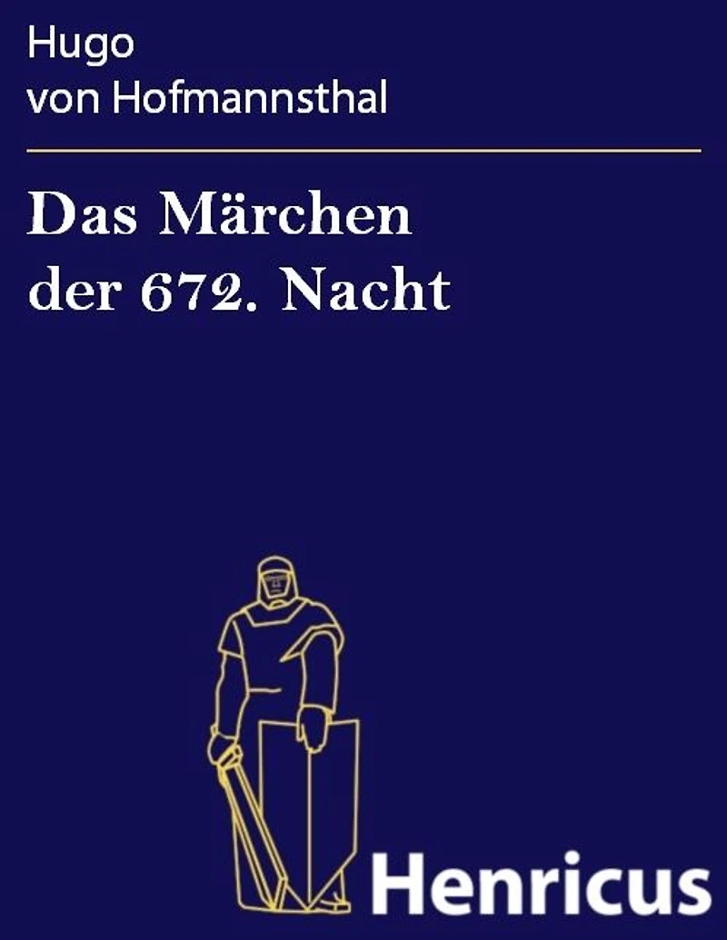 Das Märchen der 672. Nacht (Ungekürzte Lesung)