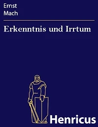 Erkenntnis und Irrtum: Skizzen zur Psychologie der Forschung