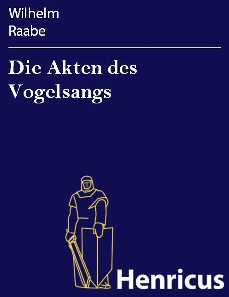 Die Akten des Vogelsangs