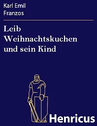 Leib Weihnachtskuchen und sein Kind