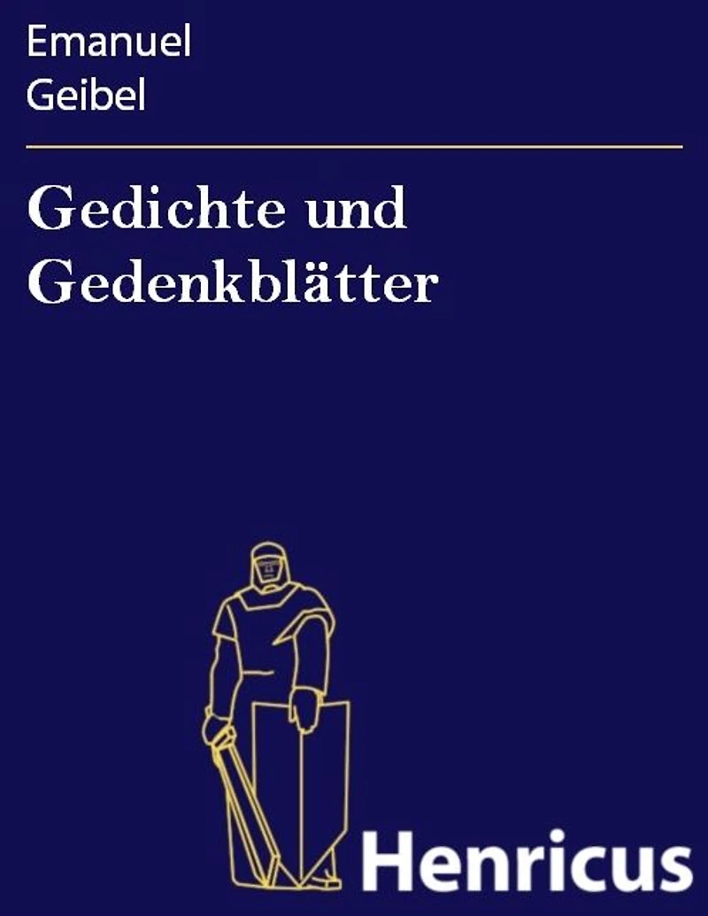 Gedichte und Gedenkblätter