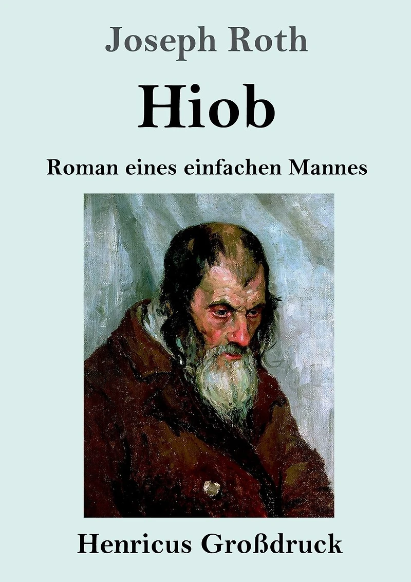 Hiob: Roman eines einfachen Mannes
