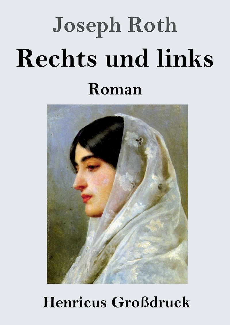 Rechts und Links: Roman