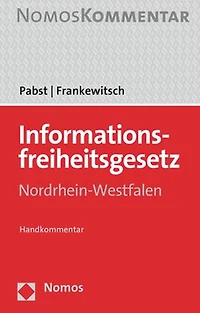 Informationsfreiheitsgesetz Nordrhein-Westfalen: Handkommentar