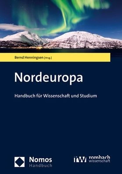 Nordeuropa: Handbuch fur Wissenschaft und Studium