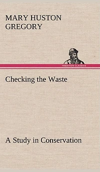 Checking the Waste: a Study Conservation
