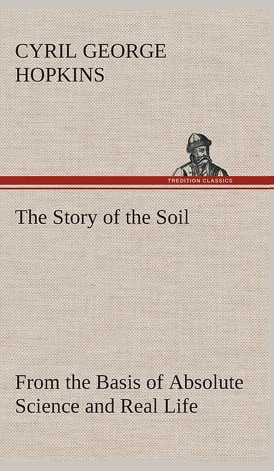 The Story Of Soil From Basis Absolute Science And Real Life