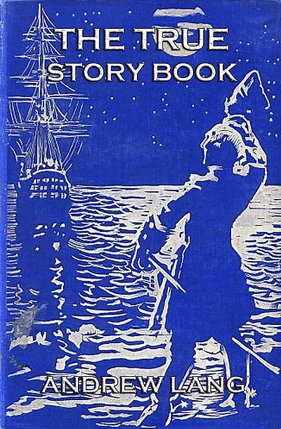 The True Story Book