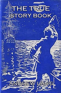 The True Story Book