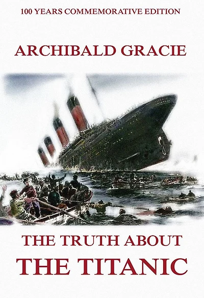 the Truth About Titanic