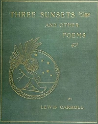 Three Sunsets And Other Poems