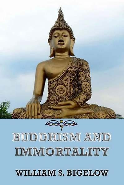 Buddhism and Immortality