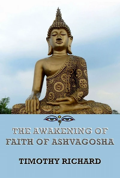 The Awakening of Faith Ashvagosha
