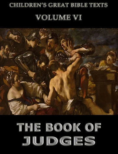The Book Of Judges: Children's Great Bible Texts