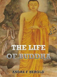 The Life of Buddha