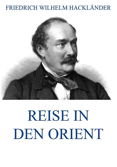 Reise den Orient