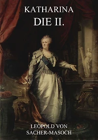Katharina die II.