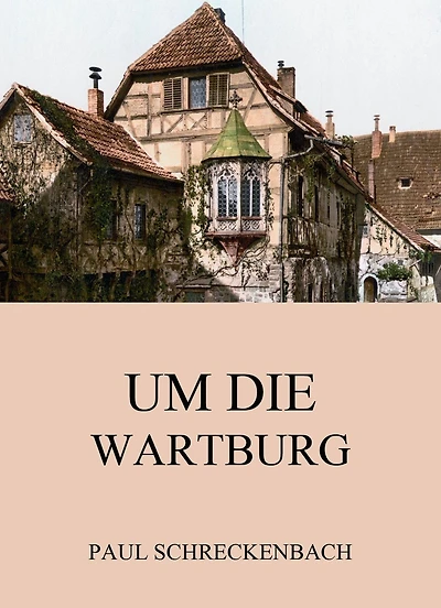 Um die Wartburg