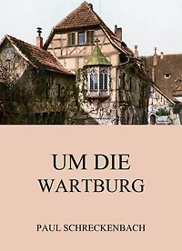 Um die Wartburg