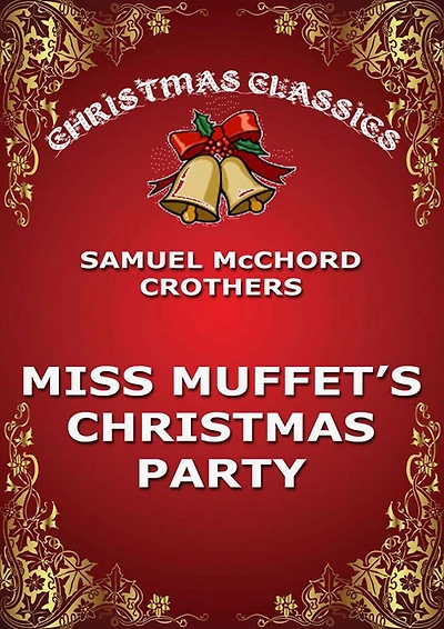 Miss Muffet's Christmas Party