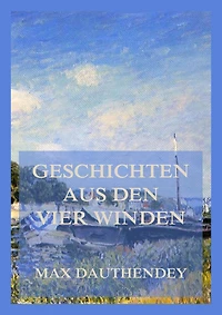 Geschichten aus den vier Winden