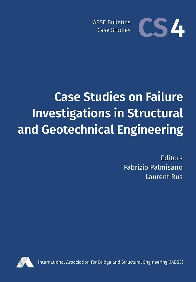 Case Studies on Failure Investigations Structural and Geotechnical Engineering