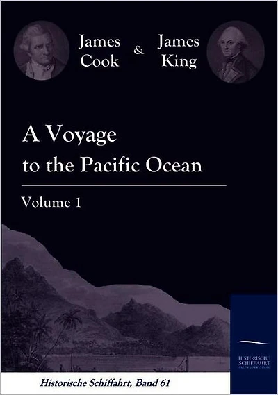 A Voyage to the Pacific Ocean Vol