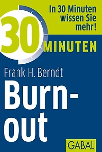 30 Minuten Burn-out