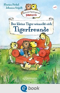 Nach einer Figurenwelt von Janosch. Der kleine Tiger wünscht sich Tigerfreunde (Abridged)