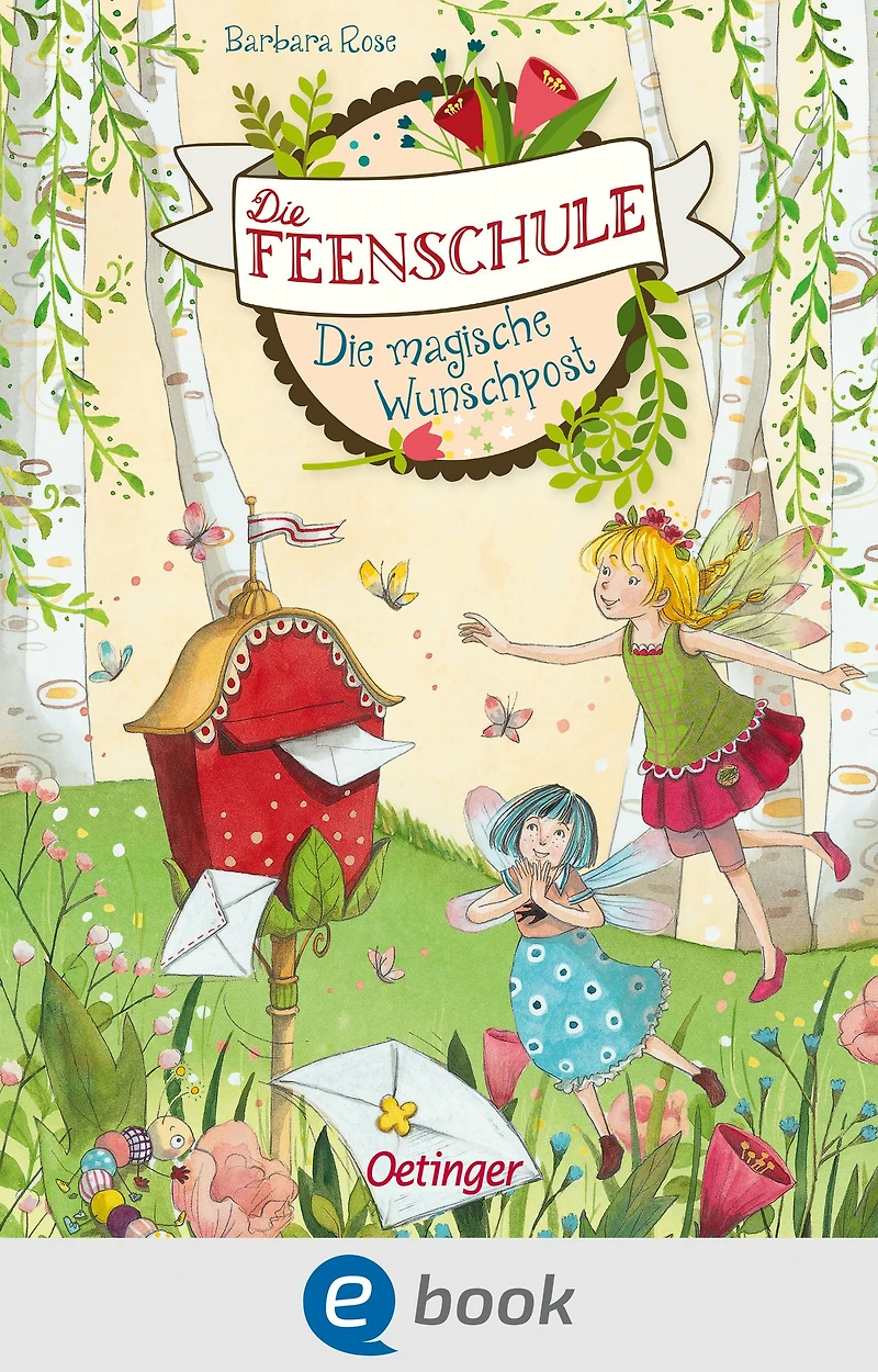 Die Feenschule 2. magische Wunschpost (Abridged)