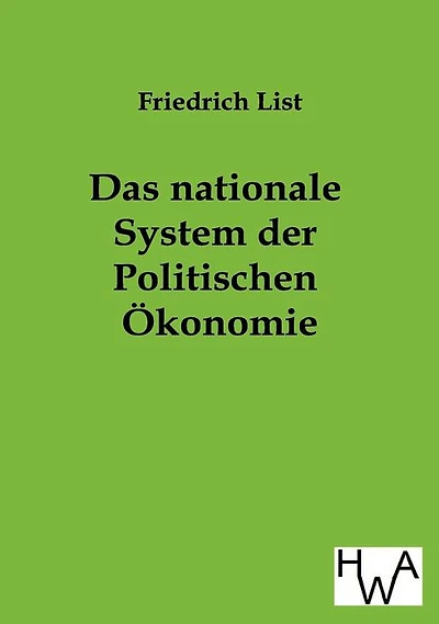 Das Nationale System Der Politischen Okonomie