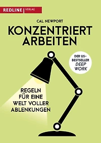 Konzentriert arbeiten: Regeln für eine Welt voller Ablenkungen (Abridged)