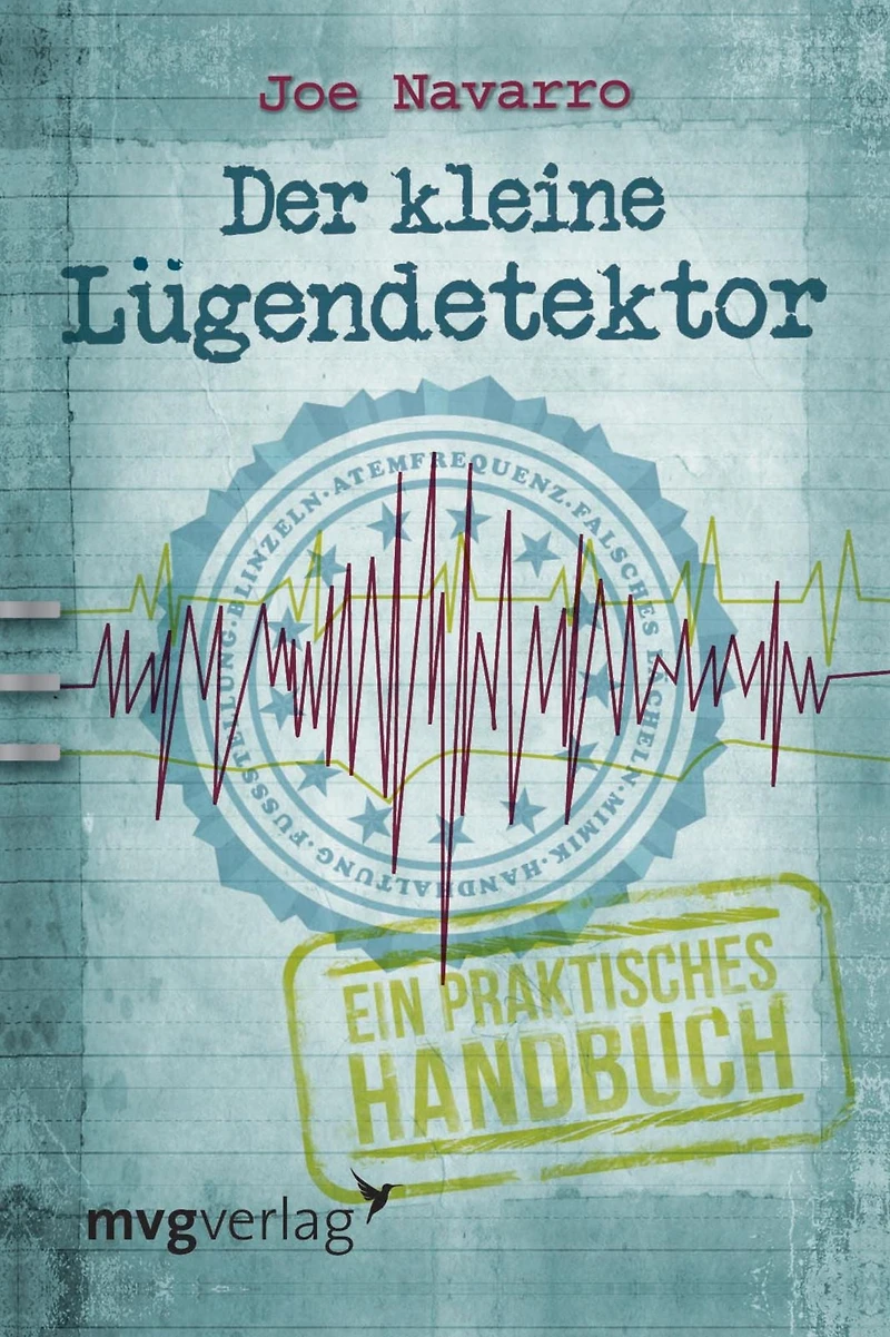 Der kleine Lügendetektor: Ein praktisches Handbuch (Abridged)